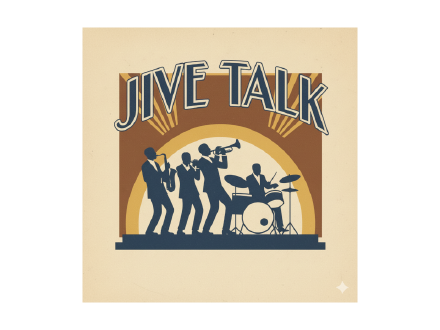 Jive Talk